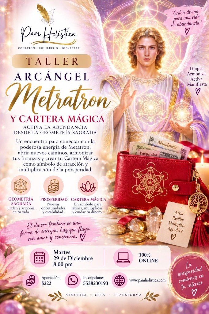Afiche Taller Arcángel Metatron y Cartera Mágica - Pam Holística
